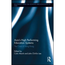 Asia's High Performing Education Systems Asia's High Performing Education Systems