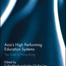 Asia's High Performing Education Systems Asia's High Performing Education Systems