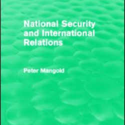 National Security and International Relations (Routledge Revivals)