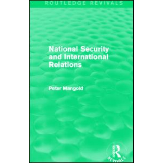 National Security and International Relations (Routledge Revivals)