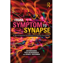 From Symptom to Synapse