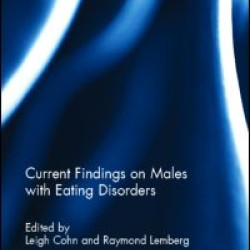 Current Findings on Males with Eating Disorders Current Findings on Males with Eating Disorders