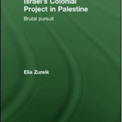 Israel's Colonial Project in Palestine Israel's Colonial Project in Palestine