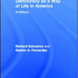 Democracy as a Way of Life in America