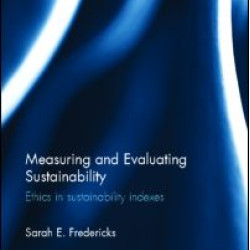 Measuring and Evaluating Sustainability Measuring and Evaluating Sustainability