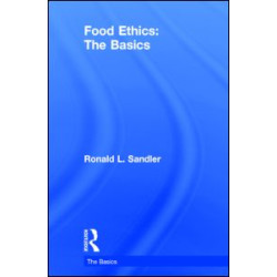 Food Ethics: The Basics