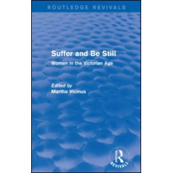 Suffer and Be Still (Routledge Revivals) Suffer and Be Still (Routledge Revivals)