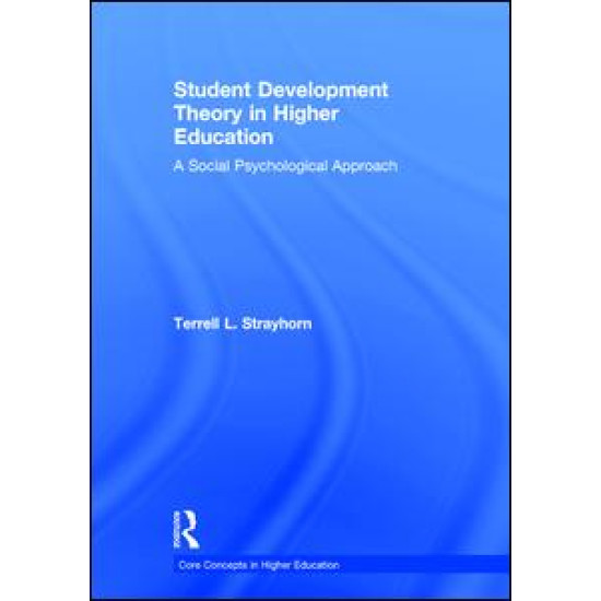 Student Development Theory in Higher Education