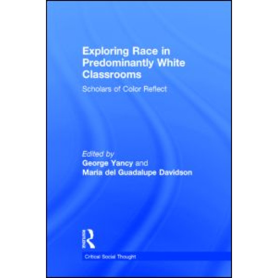 Exploring Race in Predominantly White Classrooms