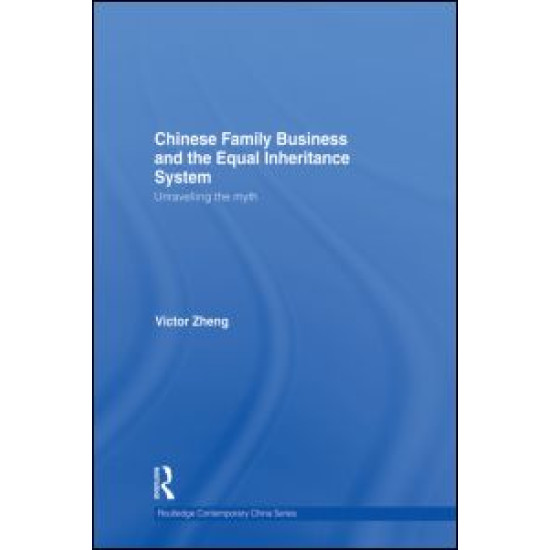 Chinese Family Business and the Equal Inheritance System