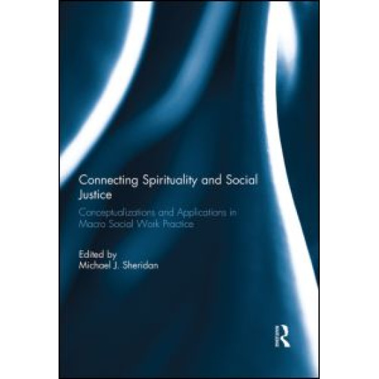 Connecting Spirituality and Social Justice