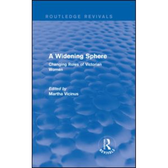 A Widening Sphere (Routledge Revivals)
