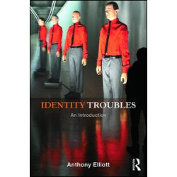 Identity Troubles Identity Troubles