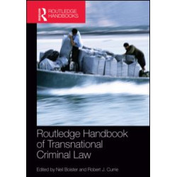 Routledge Handbook of Transnational Criminal Law Routledge Handbook of Transnational Criminal Law