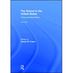 The School in the United States The School in the United States