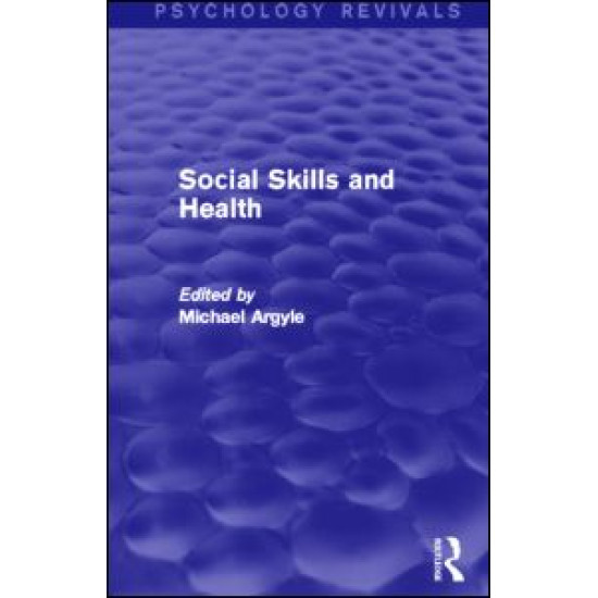 Social Skills and Health (Psychology Revivals)