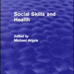 Social Skills and Health Social Skills and Health