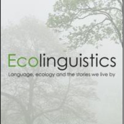 Ecolinguistics Ecolinguistics