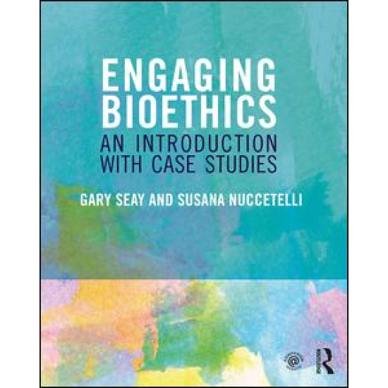 Engaging Bioethics Engaging Bioethics