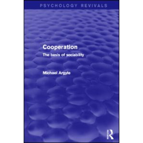 Cooperation (Psychology Revivals)