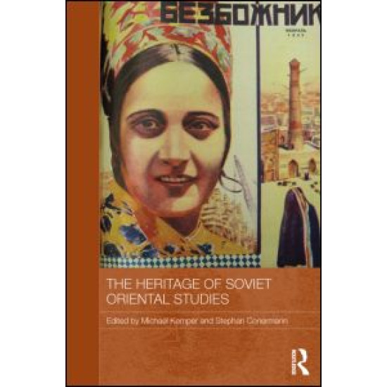 The Heritage of Soviet Oriental Studies