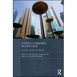 China's Changing Workplace China's Changing Workplace