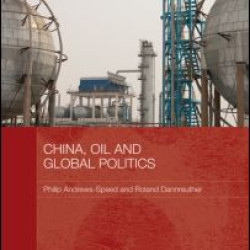China, Oil and Global Politics