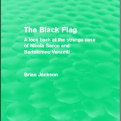 The Black Flag (Routledge Revivals) The Black Flag (Routledge Revivals)