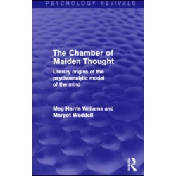 The Chamber of Maiden Thought (Psychology Revivals) The Chamber of Maiden Thought (Psychology Revivals)
