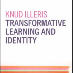 Transformative Learning and Identity Transformative Learning and Identity