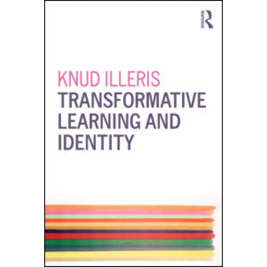 Transformative Learning and Identity Transformative Learning and Identity
