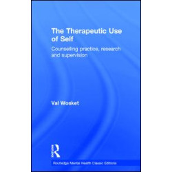 The Therapeutic Use of Self
