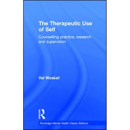 The Therapeutic Use of Self