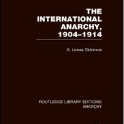 The International Anarchy (RLE Anarchy)
