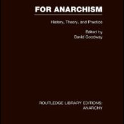 For Anarchism (RLE Anarchy)