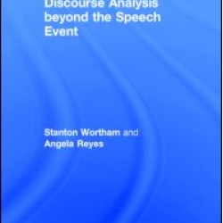 Discourse Analysis beyond the Speech Event Discourse Analysis beyond the Speech Event