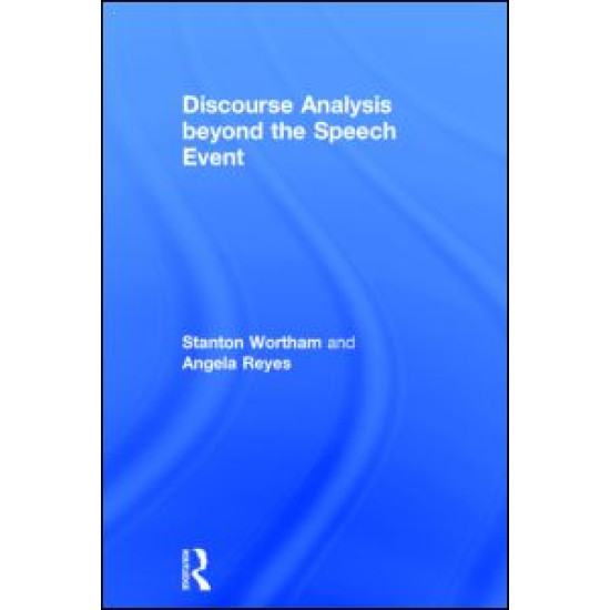 Discourse Analysis beyond the Speech Event