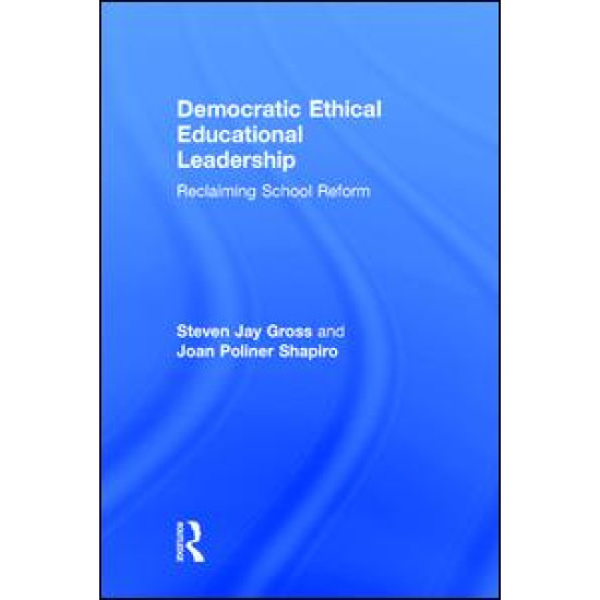 Democratic Ethical Educational Leadership