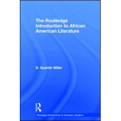 The Routledge Introduction to African American Literature