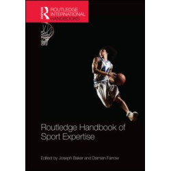 Routledge Handbook of Sport Expertise
