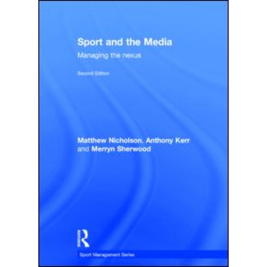 Sport and the Media Sport and the Media