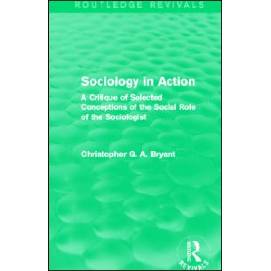 Sociology in Action (Routledge Revivals)