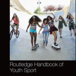 Routledge Handbook of Youth Sport