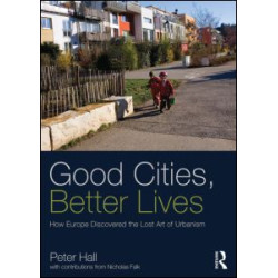 Good Cities, Better Lives