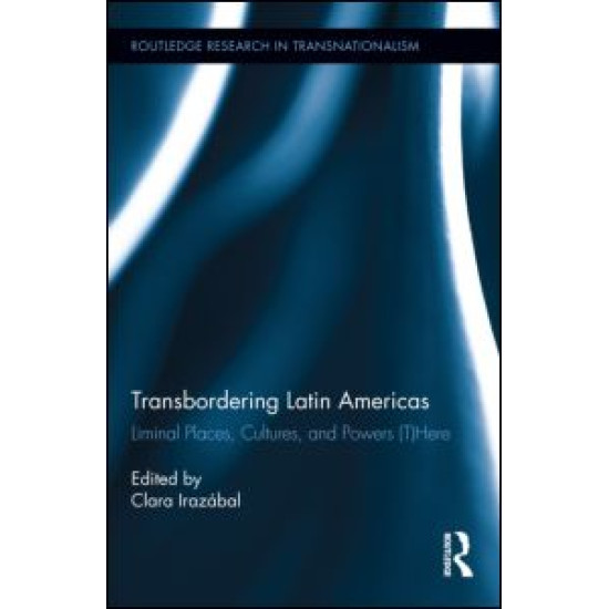 Transbordering Latin Americas Transbordering Latin Americas
