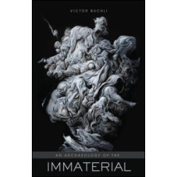 An Archaeology of the Immaterial