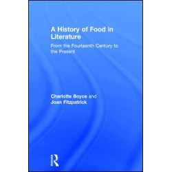 A History of Food in Literature A History of Food in Literature