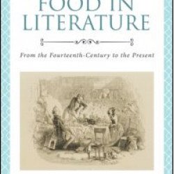 A History of Food in Literature A History of Food in Literature