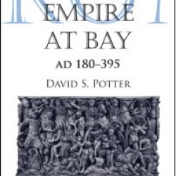 The Roman Empire at Bay, AD 180-395 The Roman Empire at Bay, AD 180-395