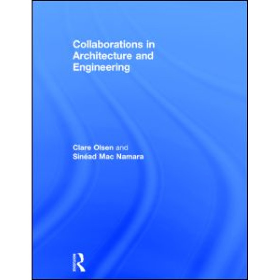 Collaborations in Architecture and Engineering